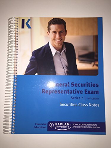 Imagen de archivo de Kaplan Series 7 General Securities Representative Exam Class Notes a la venta por ThriftBooks-Dallas