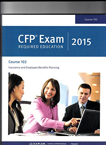 Beispielbild fr CFP Exam Required Education, Course 102 zum Verkauf von Bookmans