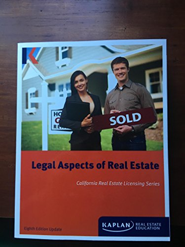 9781475435016: Legal Aspects of Real Estate, California Real Estate Licensing Series, Eighth Edition Update, Kaplan Real Estate Education
