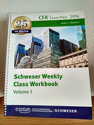 Beispielbild fr CFA Level 1 Kaplan Schweser 2016 Secret Sauce, Review Workshop Mind Maps, Review Workshop Questions, and Weekly Class Workbooks zum Verkauf von ThriftBooks-Atlanta