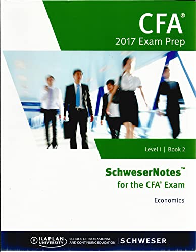Beispielbild fr CFA 2017 Exam Prep/Level 1 Book 2/ Economics zum Verkauf von Better World Books