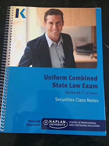 Imagen de archivo de Uniform Combined State Law Exam Series 66 10th Edition Class Notes a la venta por HPB-Red