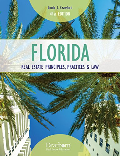 Imagen de archivo de Florida Real Estate Principles, Practices Law (Florida Real Estate Principles, Practices and Law) a la venta por Books of the Smoky Mountains