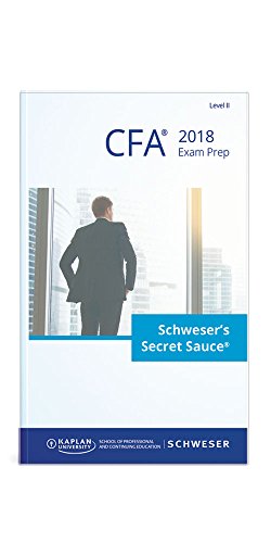 Beispielbild fr 2018 Level II CFA Exam Prep | Schweser's Secret Sauce Book zum Verkauf von GF Books, Inc.