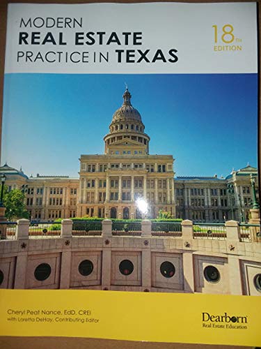 Imagen de archivo de Dearborn Modern Real Estate Practice in Texas (18th Edition) - Comprehensive Test Prep for the Licensing Exam a la venta por BooksRun