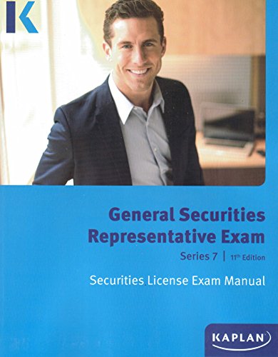 Beispielbild fr Kaplan Series 7 Securities License Exam Manual, General Securities Representative Exam 11th Edition zum Verkauf von HPB-Emerald