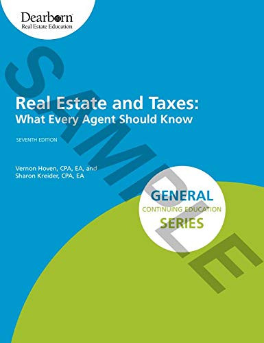 9781475483963: Real Estate and Taxes: What Every Agent Should Know 7th Edition