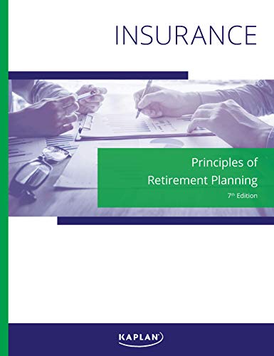 Beispielbild fr Principles of Retirement Planning (7th Edition) ? Tips and Best Practices for Retirement Planning zum Verkauf von Irish Booksellers