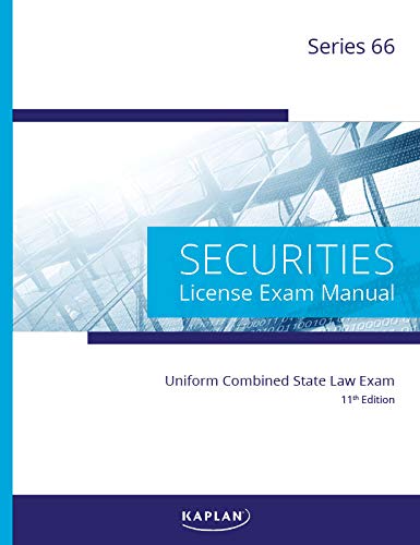 Stock image for Kaplan Series 66 License Exam Manual, 11th Edition (Paperback): Comprehensive Securities Licensing Exam Manual " Updated Securities Representative Book for sale by HPB-Red