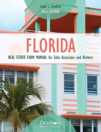 Stock image for Florida Real Estate Exam Manual for Sales Associates and Brokers 43rd Edition for sale by ThriftBooks-Dallas