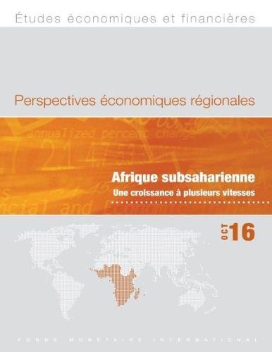 9781475539080: Regional Economic Outlook, October 2016, Sub-Saharan Africa (French Edition)