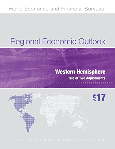 Stock image for Regional economic outlook: Western Hemisphere, tale of two adjustments for sale by THE SAINT BOOKSTORE