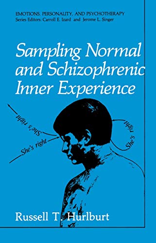 9781475702910: Sampling Normal and Schizophrenic Inner Experience (Emotions, Personality, and Psychotherapy)