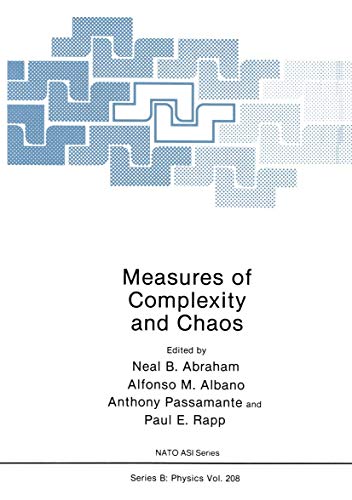 9781475706253: Measures of Complexity and Chaos: 208 (Nato Science Series B:)