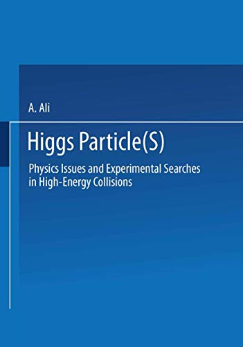 9781475709100: Higgs Particle(s): Physics Issues and Experimental Searches in High-Energy Collisions (Ettore Majorana International Science Series)