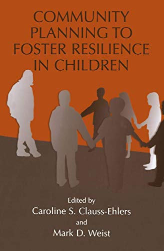 Stock image for Community Planning to Foster Resilience in Children for sale by Chiron Media