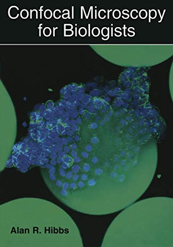 9781475709834: Confocal Microscopy for Biologists