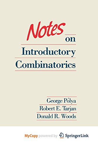9781475711028: Notes on Introductory Combinatorics