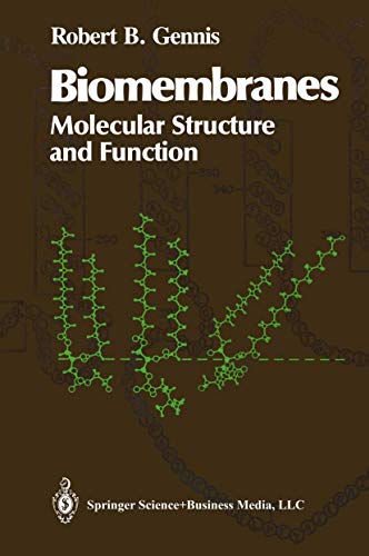 9781475720679: Biomembranes: Molecular Structure and Function (Springer Advanced Texts in Chemistry)