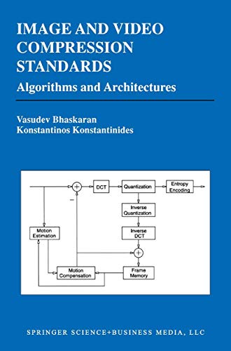 9781475723601: Image and Video Compression Standards: Algorithms and Architectures: 334