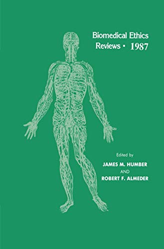 9781475746365: Biomedical Ethics Reviews  1987