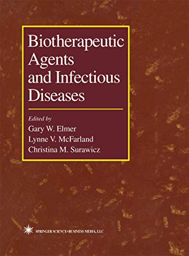 9781475746525: Biotherapeutic Agents and Infectious Diseases