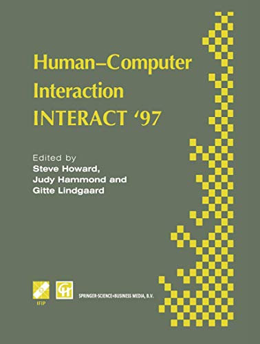 Beispielbild fr Human-Computer Interaction: INTERACT '97 (IFIP Advances in Information and Communication Technology) zum Verkauf von Ria Christie Collections