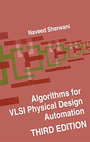 9781475771947: Algorithms for VLSI Physical Design Automation