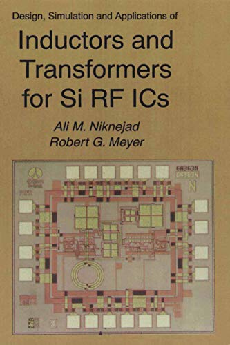 Stock image for Design; Simulation and Applications of Inductors and Transformers for Si RF ICS for sale by Ria Christie Collections