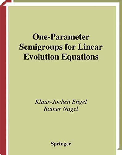 9781475774092: One-Parameter Semigroups for Linear Evolution Equations (Graduate Texts in Mathematics)