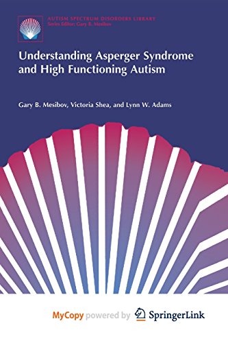 9781475775402: Understanding Asperger Syndrome and High Functioning Autism
