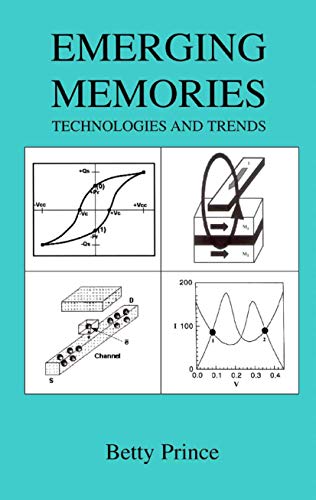 9781475776515: Emerging Memories: Technologies and Trends