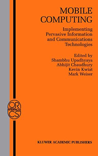 9781475776706: Mobile Computing: Implementing Pervasive Information and Communications Technologies