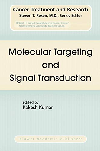 9781475779684: Molecular Targeting and Signal Transduction (Cancer Treatment and Research): 119