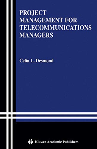 Stock image for Project Management for Telecommunications Managers for sale by Lucky's Textbooks