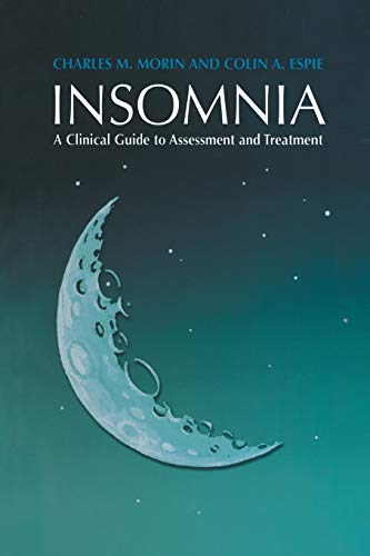 Imagen de archivo de Insomnia: A Clinical Guide to Assessment and Treatment a la venta por SecondSale