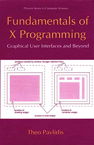 9781475782561: Fundamentals of X Programming: Graphical User Interfaces and Beyond