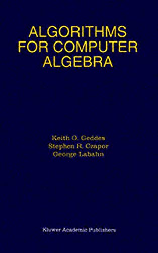 9781475783230: Algorithms for Computer Algebra