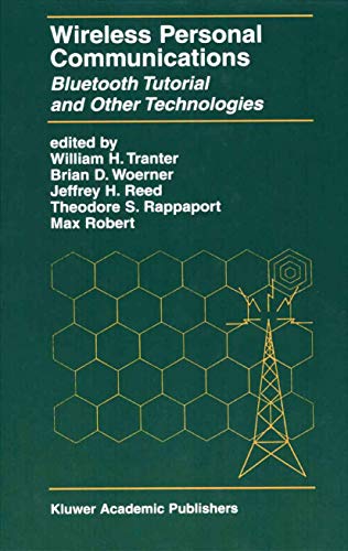 9781475783940: Wireless Personal Communications: Bluetooth and Other Technologies (The Springer International Series in Engineering and Computer Science, 592)
