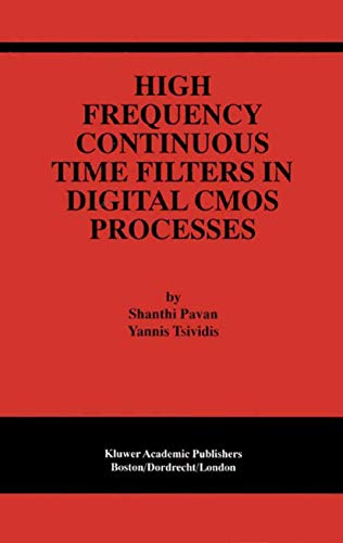 Imagen de archivo de High Frequency Continuous Time Filters in Digital CMOS Processes a la venta por Lucky's Textbooks