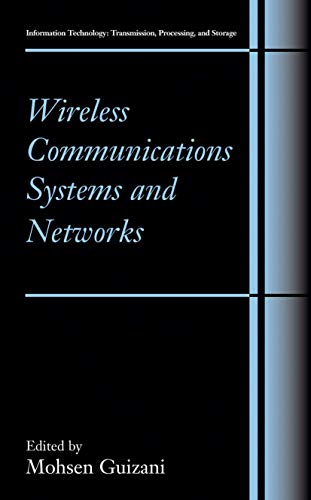 9781475787504: Wireless Communications Systems and Networks (Information Technology: Transmission, Processing and Storage)