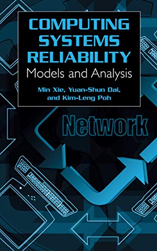 9781475788044: Computing System Reliability: Models and Analysis