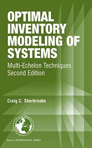 9781475788518: Optimal Inventory Modeling of Systems: Multi-Echelon Techniques: 72