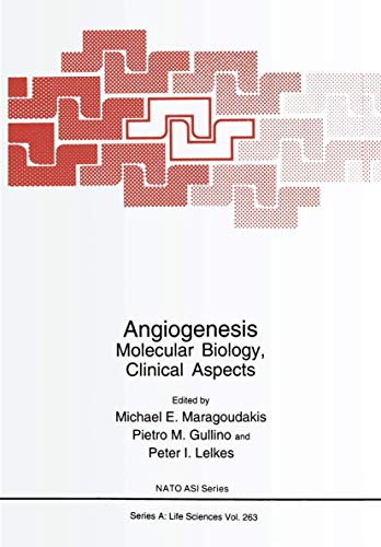 9781475791907: Angiogenesis: Molecular Biology, Clinical Aspects (Nato Science Series A): 263