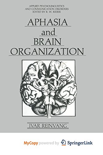 9781475792157: Aphasia and Brain Organization