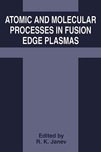 Stock image for Atomic and Molecular Processes in Fusion Edge Plasmas for sale by Ria Christie Collections