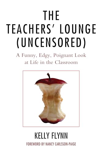 Stock image for TEACHERS LOUNGE UNCENSORED:A FUNNY EDGY Format: Hardcover for sale by INDOO