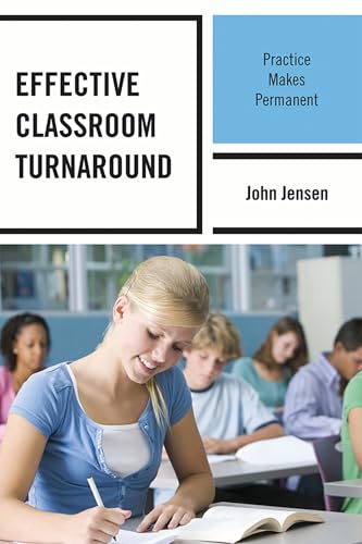 Stock-Bild f�r Effective Classroom Turnaround: Practice Makes Permanent