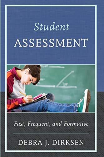 Stock image for Student Assessment: Fast, Frequent, and Formative for sale by Michael Lyons
