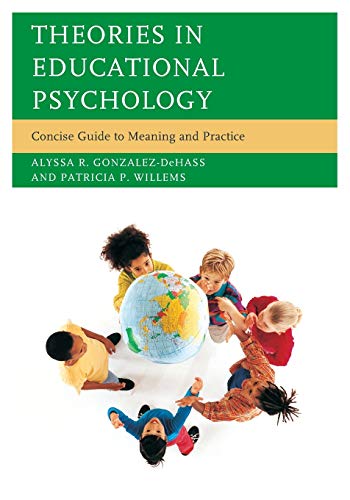 Stock image for Theories in Educational Psychology: Concise Guide To Meaning And Practice for sale by HPB-Red